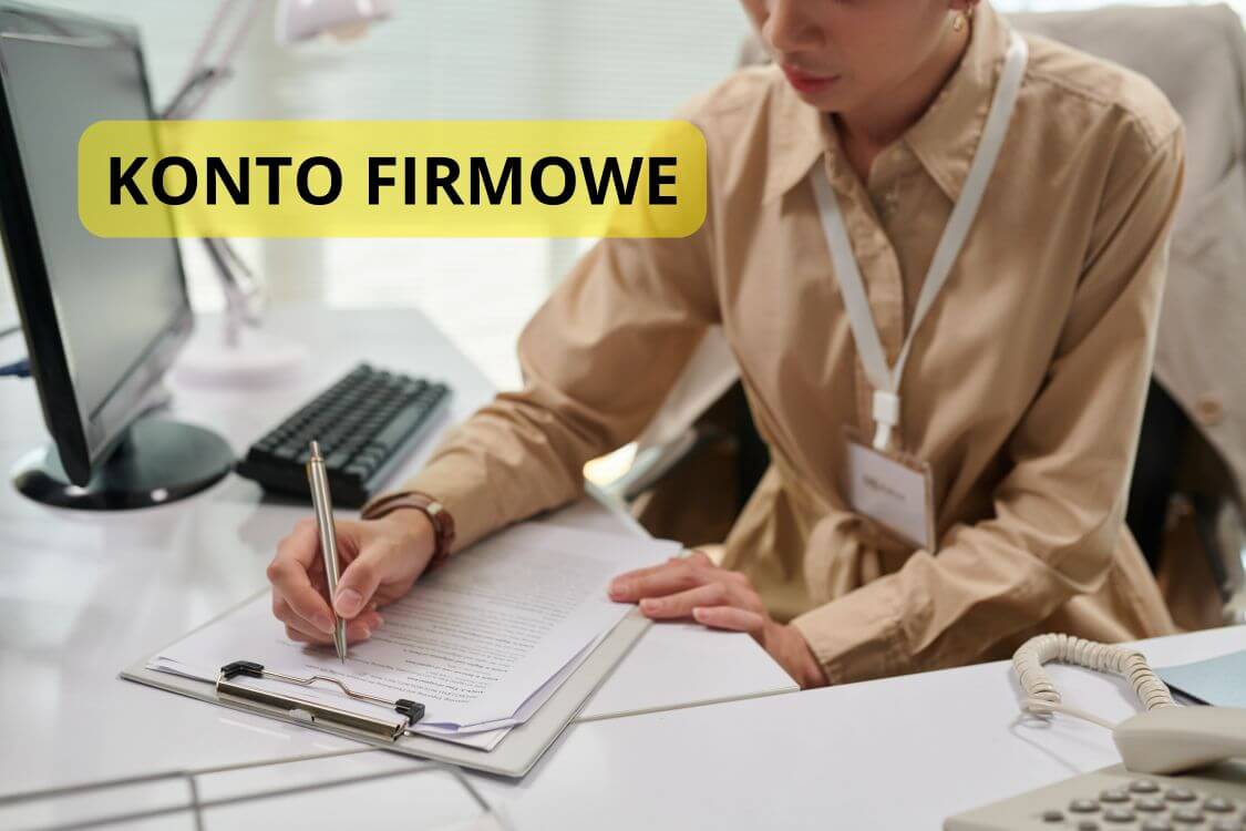 zakładanie konta firmowego