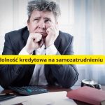 Zdolność kredytowa na samozatrudnieniu