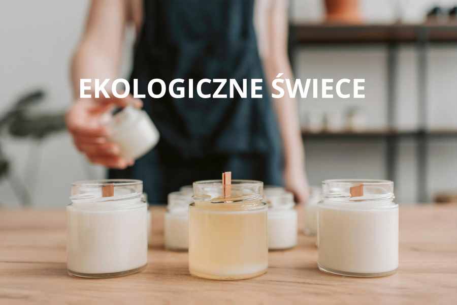 produkcja ekologicznych świec