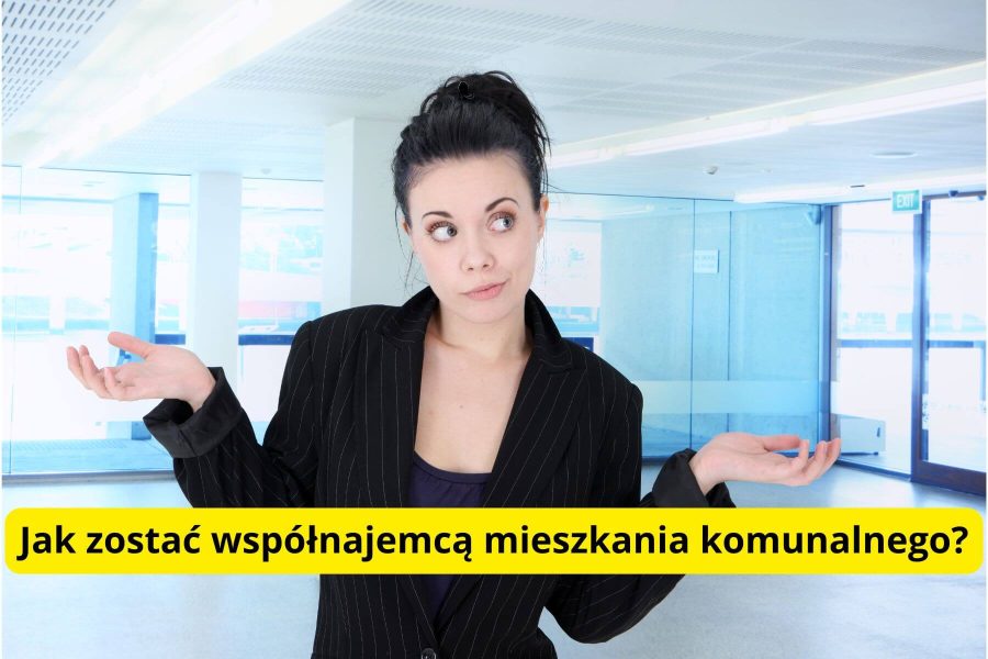 Jak zostać współnajemcą mieszkania komunalnego: zasady i wymagania