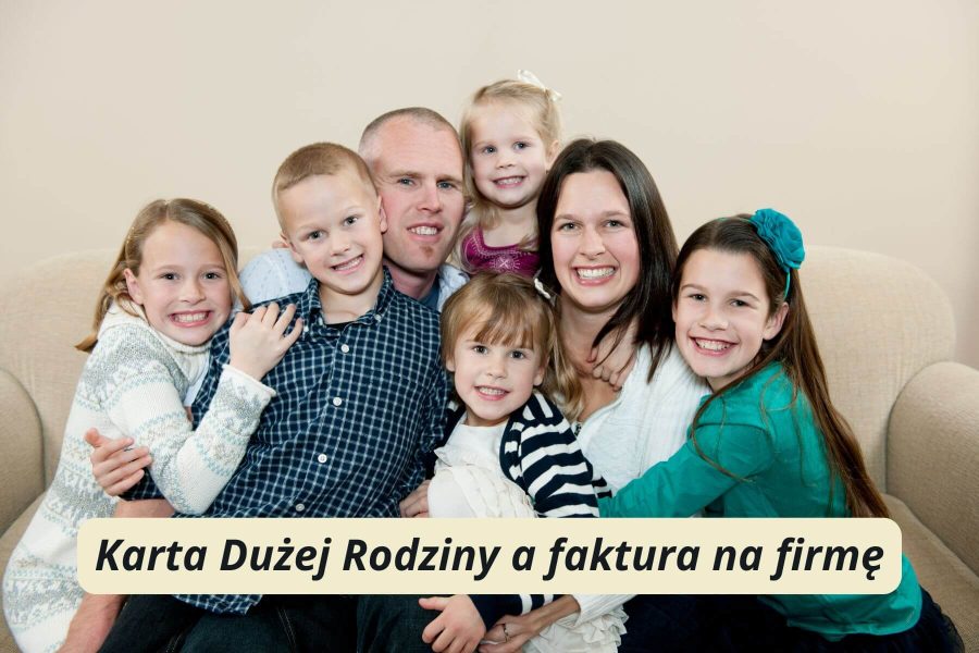 Karta Dużej Rodziny a faktura na firmę: na czym polega różnica i w jakich sytuacjach przysługuje ulga